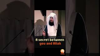 A secret between you and Allah #reels #shorts #Mufti #Menk #hudatv