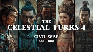 Göktürk Civil War and Division | The Celestial Turks Episode 4
