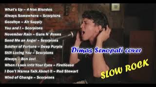 DIMAS SENOPATI COVER Playlist Slow Rock Legendaris 90an