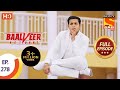 Baalveer Returns - Ep 278 - Full Episode - 14th January, 2021