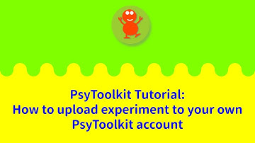How to upload experiment to your own PsyToolkit account