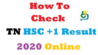 How to Check TN HSC +1 Result 2020 Online | Tamilnadu 11th result 2020|TN Board Results 2020