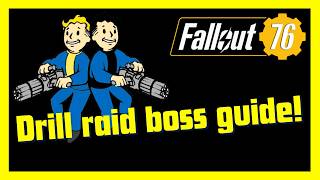Fallout 76 - Fast Raid Guide - Stage 2 Drill Fueling Fuel Runner Pov