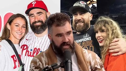 Jason Kelce opens up about how Kylie Kelce + Travis Kelce handle new fame with Taylor Swift