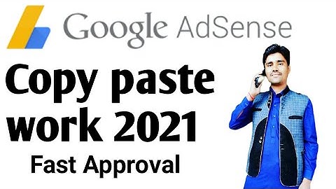 Copy paste work Adsense approval