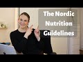 The nordic nutrition guidelines or nordic nutrition recommendations