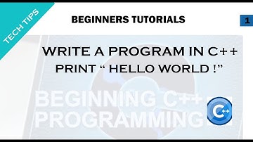 C++ First Hello World Program | Programming Video Tutorial.