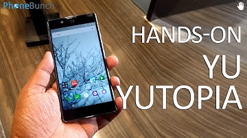 YU Yutopia Quick Overview and Hands-on