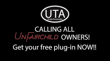 Free UnFairchild Plug-In for UnFairchild hardware owners!!!