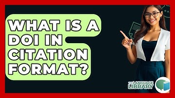 What Is A DOI In Citation Format? - The Language Library