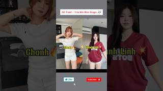 Khánh Linh Vs Chanh Bắt Trend Trên Nền Nhạc Douyin..
