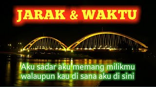 Jarak dan Waktu - Vibra Band