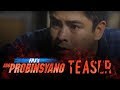 FPJ's Ang Probinsyano August 9, 2018 Teaser