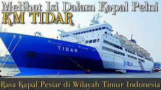 Melihat Fasilitas Dari Wajah Baru Kapal Pelni KM TIDAR, Pasca Turun Dock Tahun 2023.