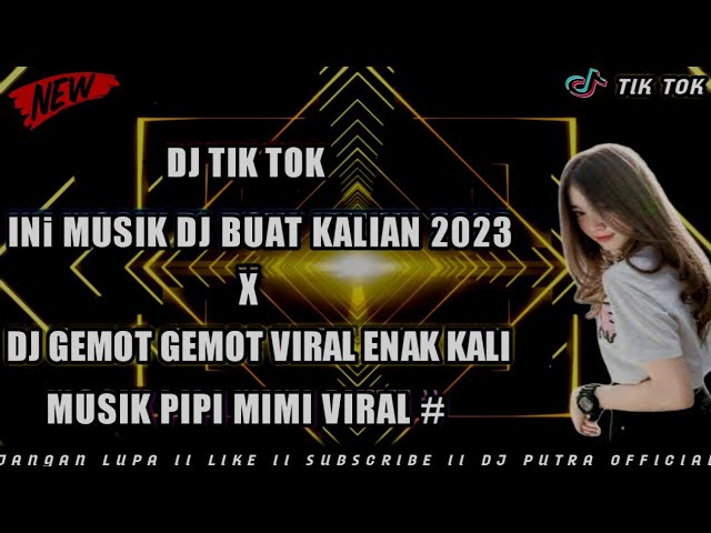 DJ PUTRA OFFICIAL REMIX CAMPURAN ENAK KALI BECAK DUTS 2023 class=