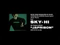 SKY-HI / SKY-HI TOUR 2018 -Marble the World- (Teaser Movie)