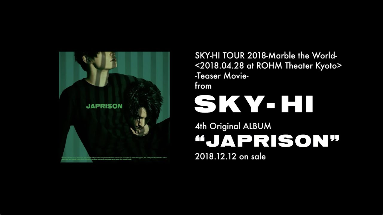 SKY-HI Tour 2017 Final"WELIVE"in BUDOKANミュージック