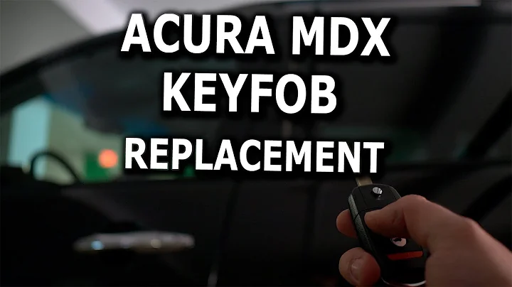 Acura MDX 鑰匙套更換和重新編程 DIY