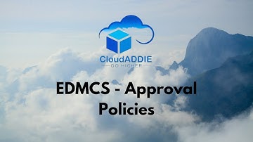 EDMCS: Approval Policies