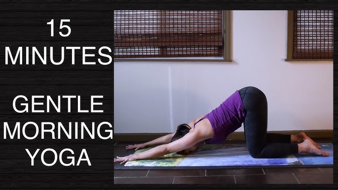 Gentle Morning Yoga Routine - 15 Minutes 