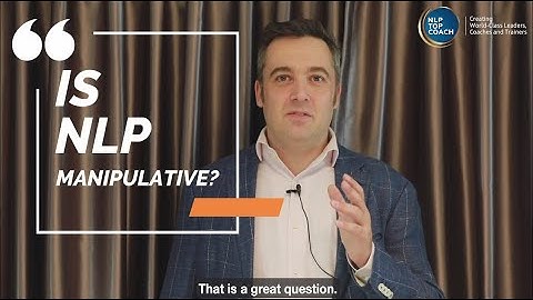 Is Neuro-Linguistic Programming (NLP) manipulative? | Sebastien Leblond