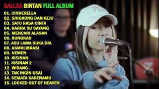 CINDERELLA, KARNA SU SAYANG, RUNGKAD | SALLSA BINTAN - 3 PEMUDA BERBAHAYA FULL ALBUM