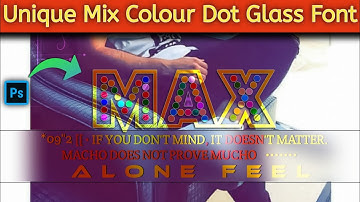 Unique Mix Colours Dot Glass Font Tutorial in Ps Touch 2020 || How To Make Gradient Glass Font ||