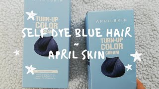 April Skin Turn Up Colour Cream | Dying My Brown Hair Blue