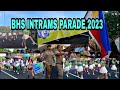 Bhs intrams parade 2023