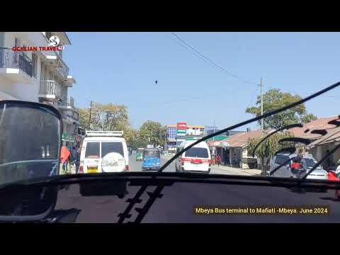 MBEYA BUS TERMINAL TO CITY CENTER ROAD Trip June 2024