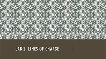 PHYS 2212 Lines of Charge Lab