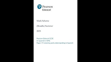 2025 Pearson EDEXCEL GCSE Spanish Mark Scheme Paper 1 1sp0 1f Listening And Understanding