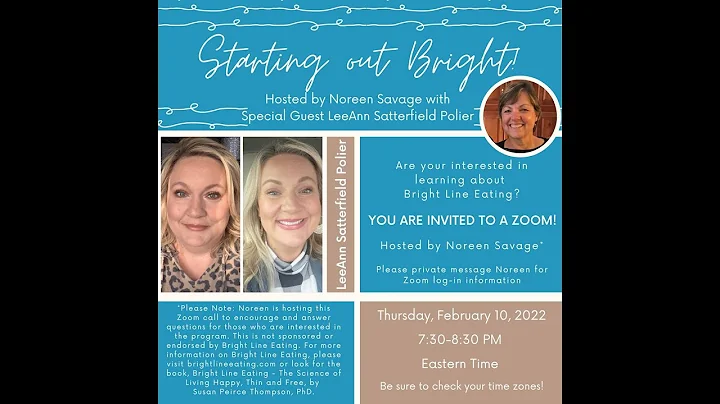 Starting Out Bright - hosted by Noreen Savage with special guest, LeeAnn Satterfield Polier #nosugar