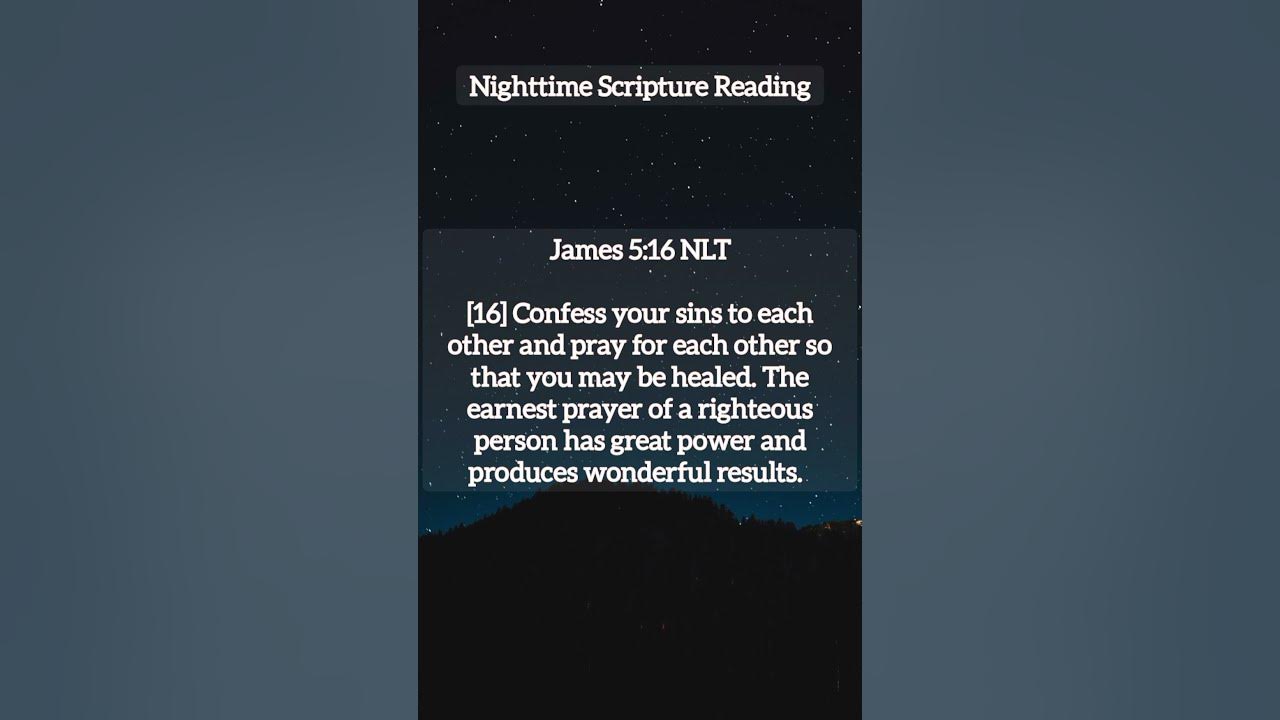 James 5:16 (The Prayer of the Righteous)