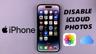 How To Turn OFF iCloud Photos On iPhone | Disable iCloud Photos On iPhone