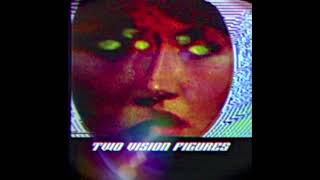 Two-One - TWO VISION FIGUREZ (FEAT. DNOK)