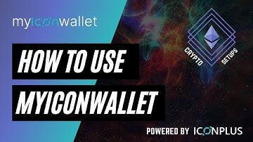 How to setup and Use MyIconwallet- Tutorial