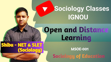 Open and Distance Learning | Characteristics, Importance and Critical issues of ODL | IGNOU MSOE 001