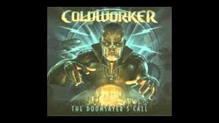 COLDWORKER - Living is Suffering