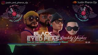 Black Eyed Peas, Daddy Yankee - Bailar Contigo (Justin & Pherox Remix) Resimi