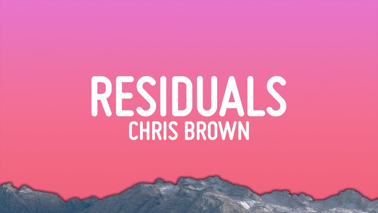 Chris Brown - Residuals