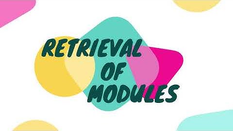 DPVMSHS G10 RETRIEVAL OF MODULES