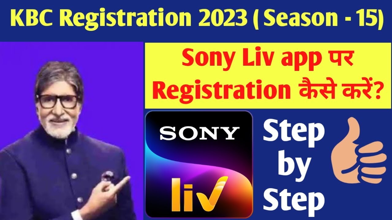 kbc registration 2023 How to register on Sony liv app Sony liv app