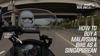 How to buy a Malaysian bike as a Singaporean or Foreigner #sgbiker #sgbikes #adventurebikes #advbike