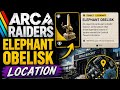 ARC RAIDERS ELEPHANT OBELISK LOCATION SPACEPORT #arcraiders
