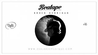 Download Lagu Brock Berrigan - DDM BeaTape #16 MP3