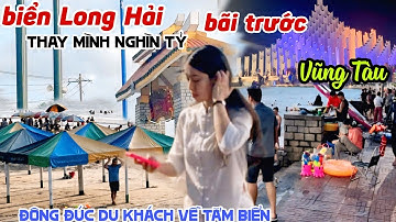 BIỂN VŨNG TÀU 2025 - DINH CÔ LONG HẢI ĐỔI MÌNH NGHÌN TỶ, BÃI TRƯỚC ĐÔNG ĐÚC NGƯỜI TẮM BIỂN KPVL