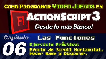 6. Las Funciones (Mover Nave, Disparar, Scroll Horizontal) | Hacer Juegos en AS3 Animate (Flash)
