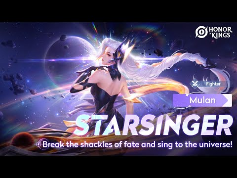 Mulan Starsinger MV Time Makes Heroes Honor Of Kings 