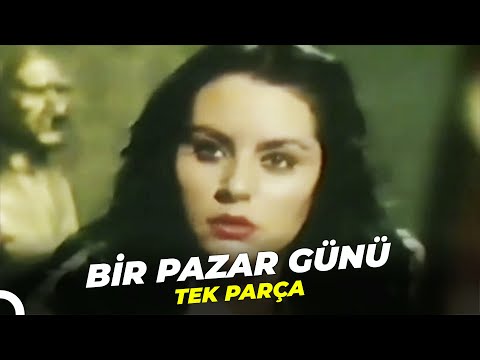 Bir Pazar Günü | Serpil Çakmaklı Eski Türk Filmi Full İzle